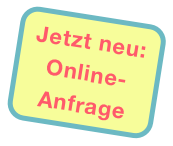 Jetzt neu:&#10;Online-Anfrage